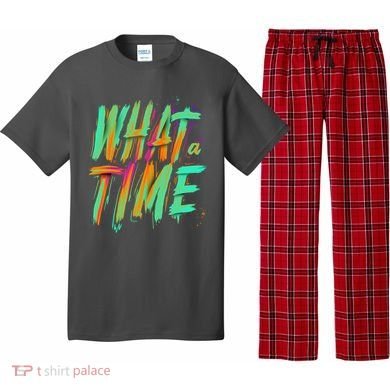 What A Time Pajama Set