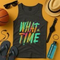 What A Time Tank Top thumb 4