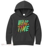 What A Time Kids Hoodie thumb 0