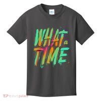 What A Time Kids T-Shirt thumb 0