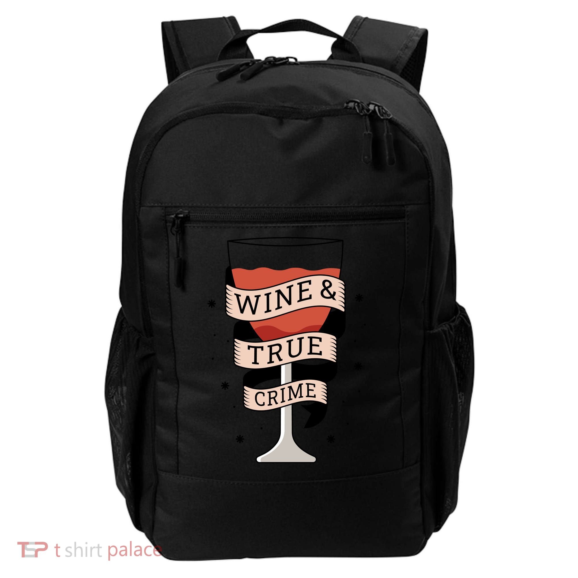Wine And True Crime Backpack
