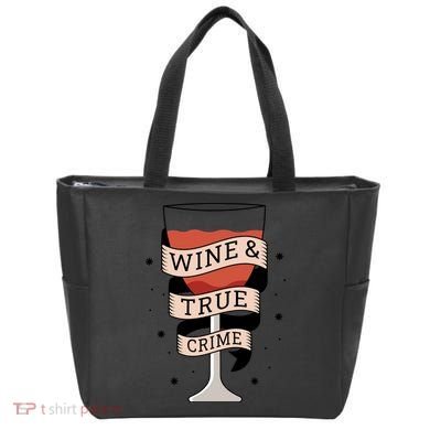 Wine And True Crime Tote Bag