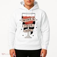 Wine And True Crime Hoodie thumb 2
