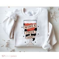 Wine And True Crime Sweatshirt thumb 2