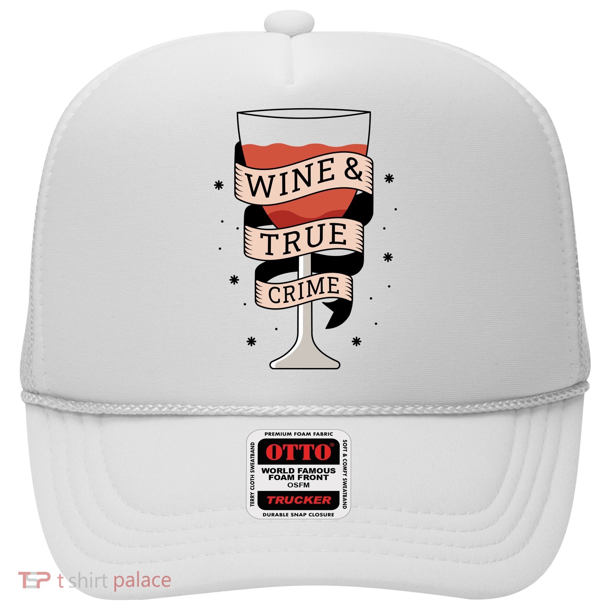 Wine And True Crime Hat
