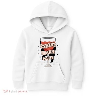 Wine And True Crime Kids Hoodie