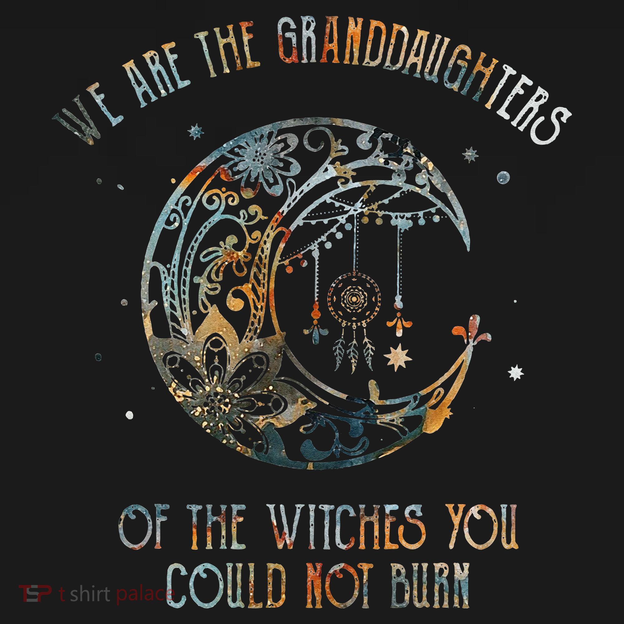 We Are The Granddaughters Of The Witches You Could Not Burn Women's Hoodie