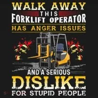 Walk Away This Forklift Operator Forklift Operator Doggie Tank thumb 4