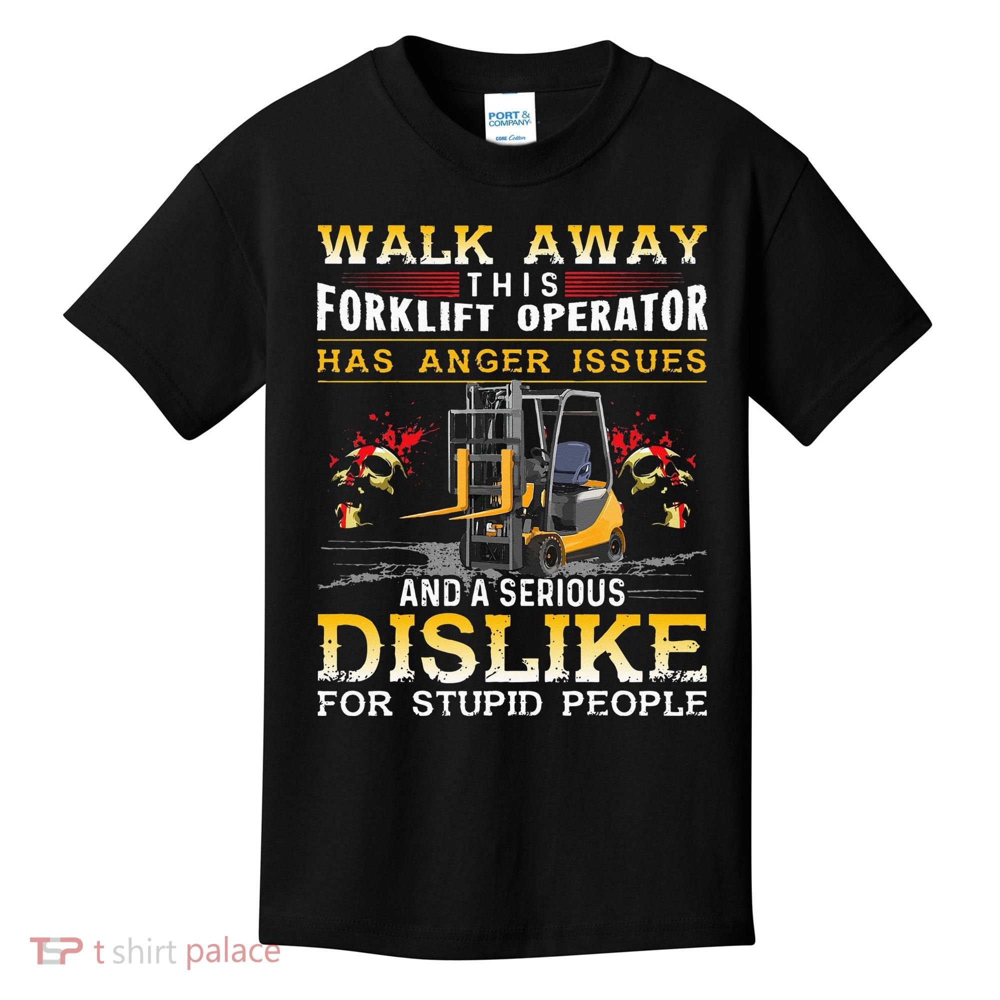 Walk Away This Forklift Operator Forklift Operator Kids T-Shirt