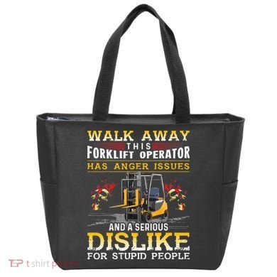 Walk Away This Forklift Operator Forklift Operator Tote Bag