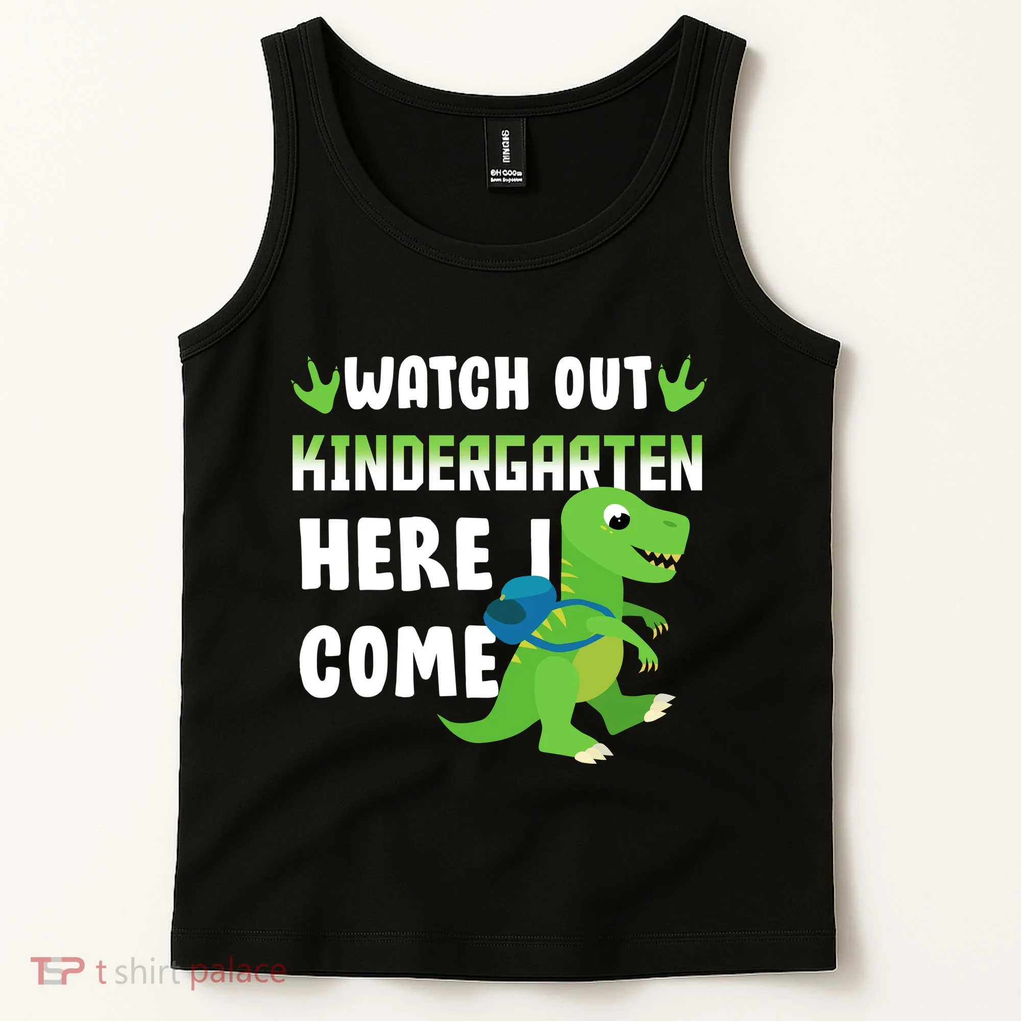Watch Out Kindergarten Here I Come Tank Top