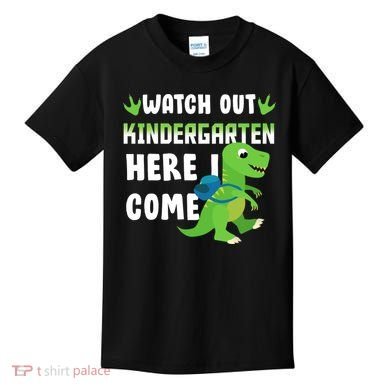 Watch Out Kindergarten Here I Come Kids T-Shirt