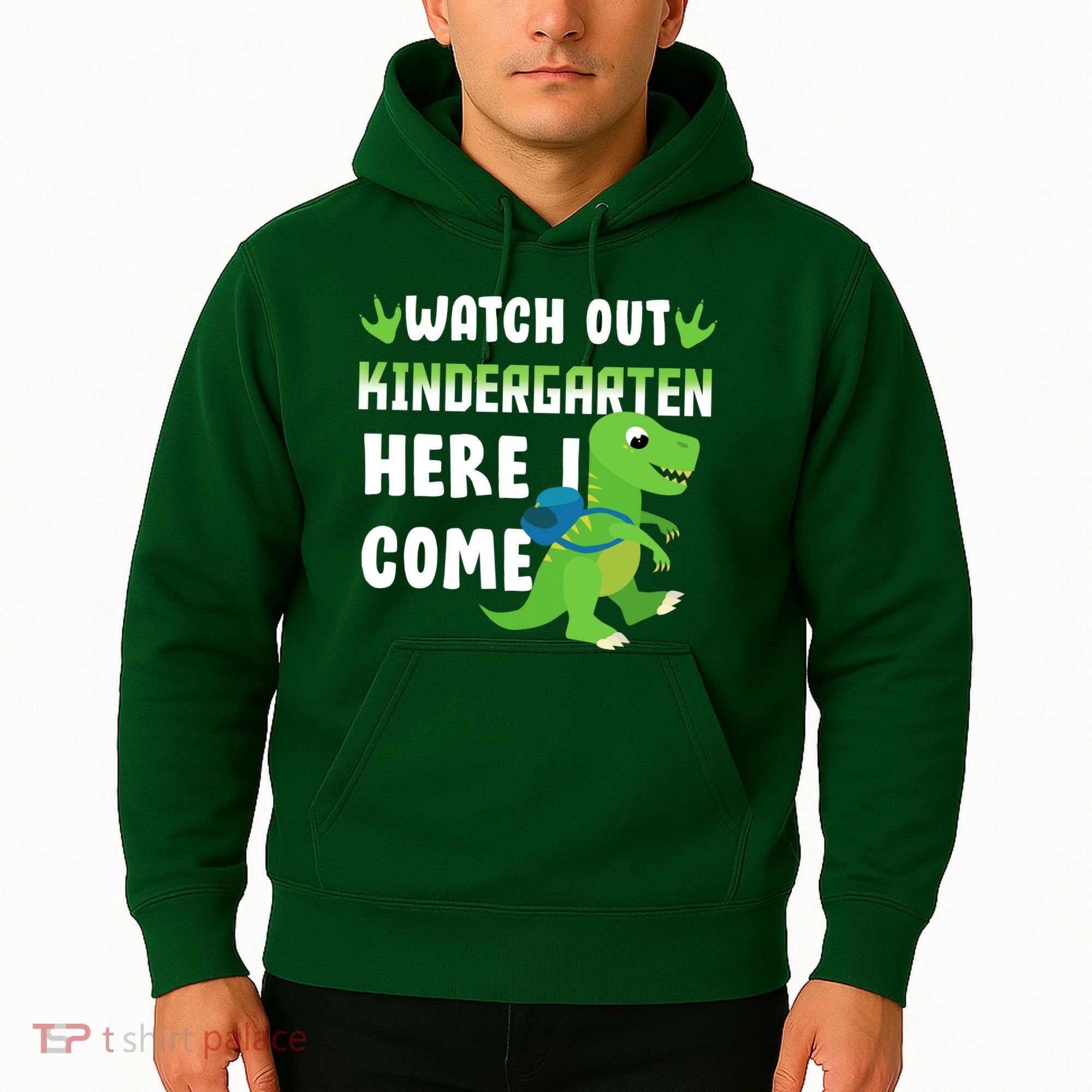 Watch Out Kindergarten Here I Come Hoodie