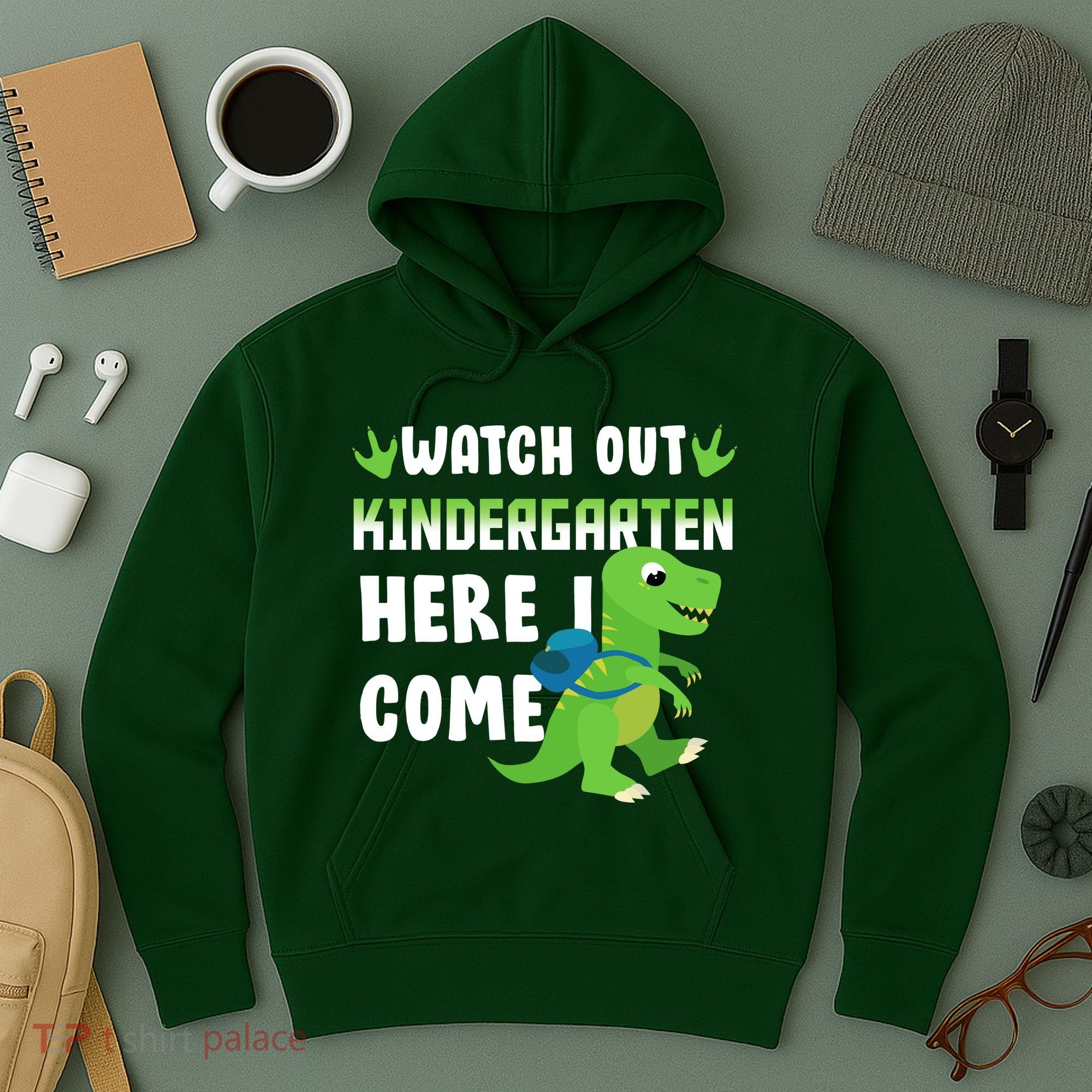 Watch Out Kindergarten Here I Come Hoodie