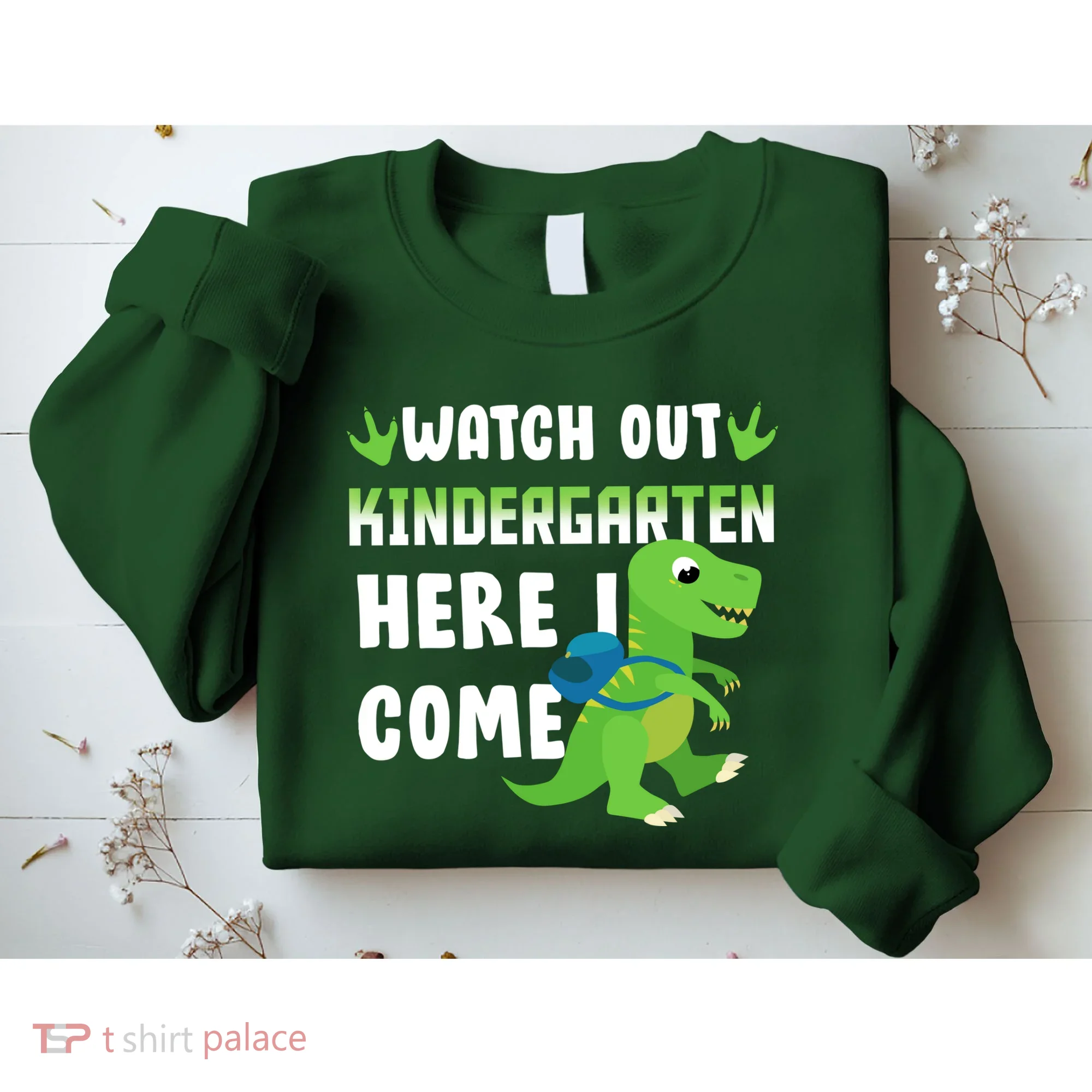 Watch Out Kindergarten Here I Come Sweatshirt