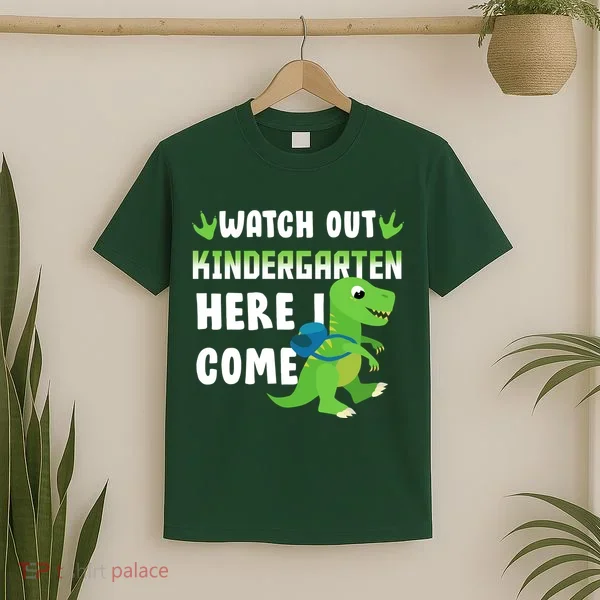 Watch Out Kindergarten Here I Come T-Shirt