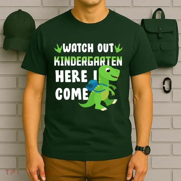 Watch Out Kindergarten Here I Come T-Shirt
