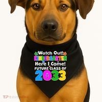 Watch Out! Kindergarten Here I Come! Future Class of 2033 USA-Made Doggie Bandana thumb 1