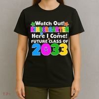 Watch Out! Kindergarten Here I Come! Future Class of 2033 T-Shirt thumb 4