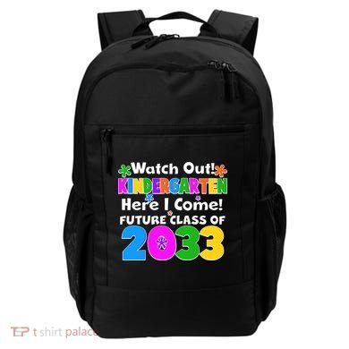 Watch Out! Kindergarten Here I Come! Future Class of 2033 Backpack