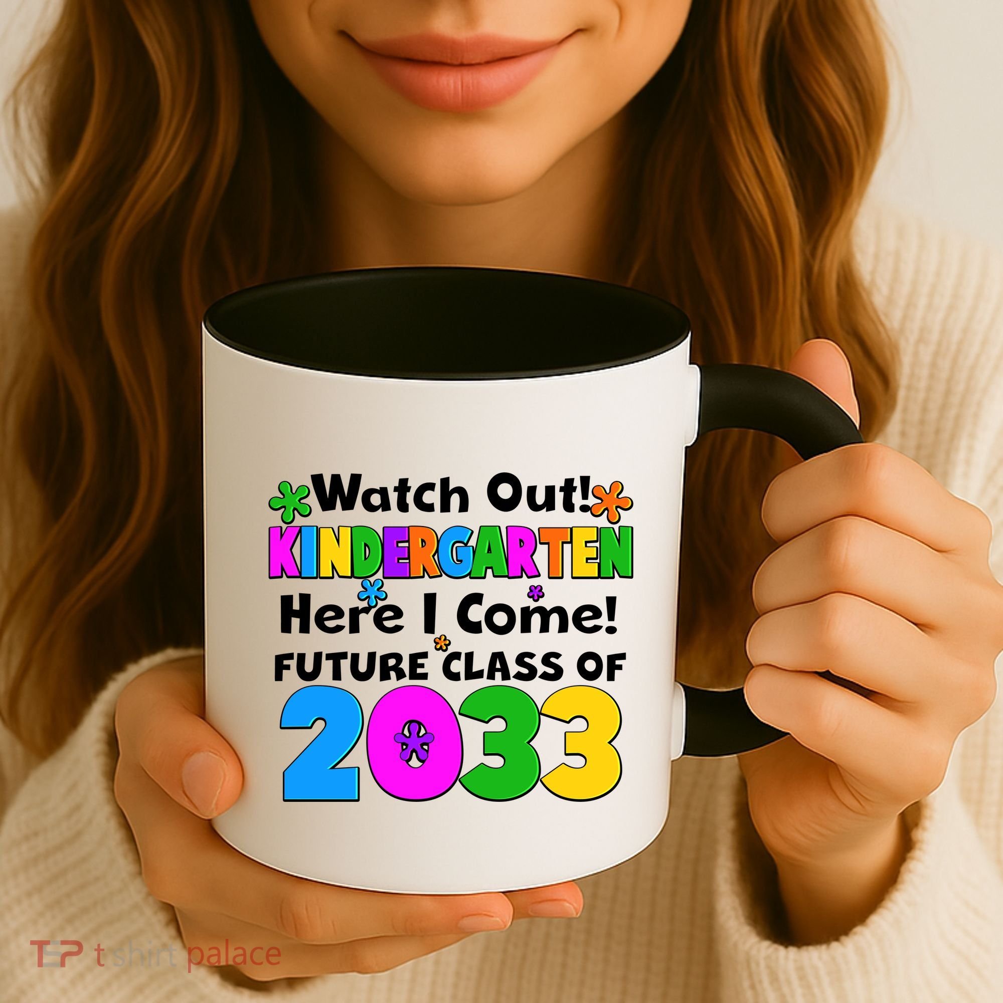 Watch Out! Kindergarten Here I Come! Future Class of 2033 Coffee Mug
