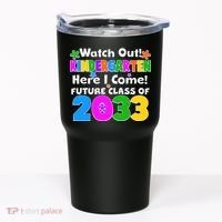 Watch Out! Kindergarten Here I Come! Future Class of 2033 Tumbler thumb 0