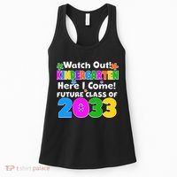 Watch Out! Kindergarten Here I Come! Future Class of 2033 Women's Tank Top thumb 0