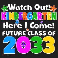 Watch Out! Kindergarten Here I Come! Future Class of 2033 Hat thumb 2