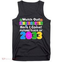 Watch Out! Kindergarten Here I Come! Future Class of 2033 Tank Top thumb 0