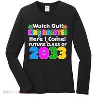 Watch Out! Kindergarten Here I Come! Future Class of 2033 Women's Long Sleeve Shirt thumb 0