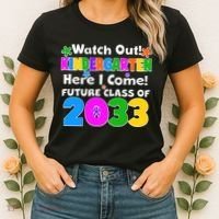 Watch Out! Kindergarten Here I Come! Future Class of 2033 Women's T-Shirt thumb 2