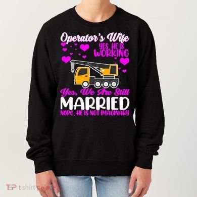Wedding Anniversary Valentine's Day Mobile Crane Operator Gift Women's Sweatshirt