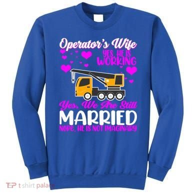 Wedding Anniversary Valentine's Day Mobile Crane Operator Gift Sweatshirt
