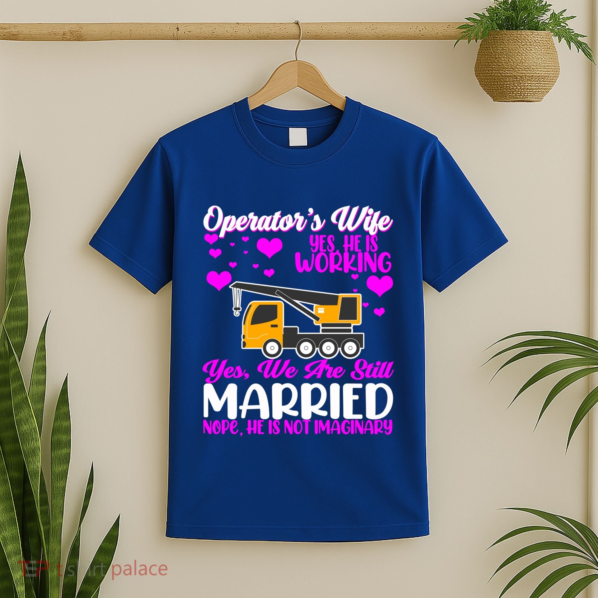 Wedding Anniversary Valentine's Day Mobile Crane Operator Gift T-Shirt