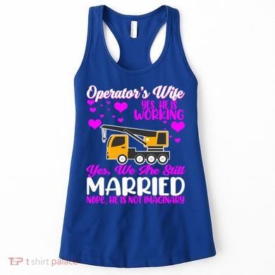 Wedding Anniversary Valentine's Day Mobile Crane Operator Gift Women's Tank Top