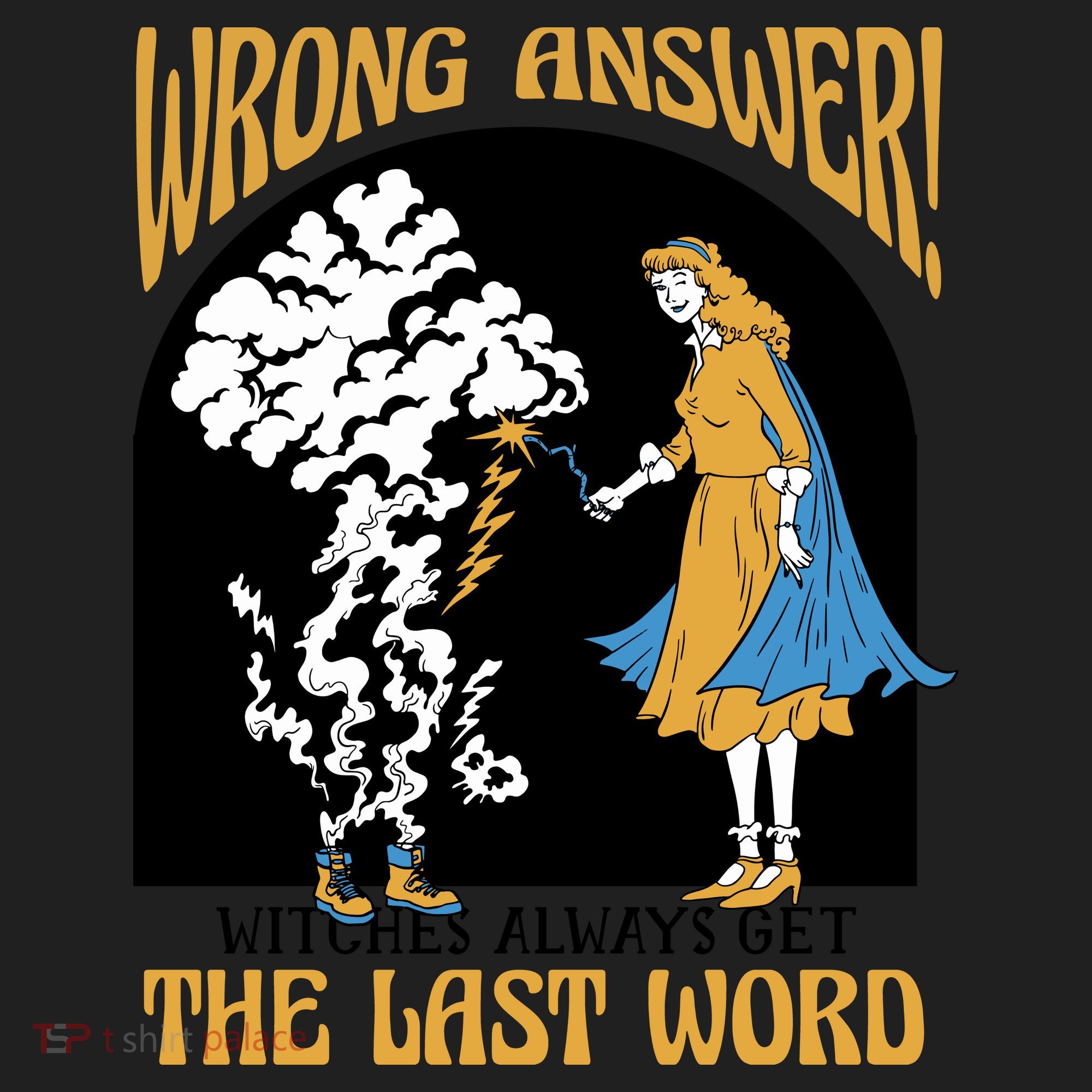 Wrong Answer Witches Always Get The Last Word Women's Sweatshirt