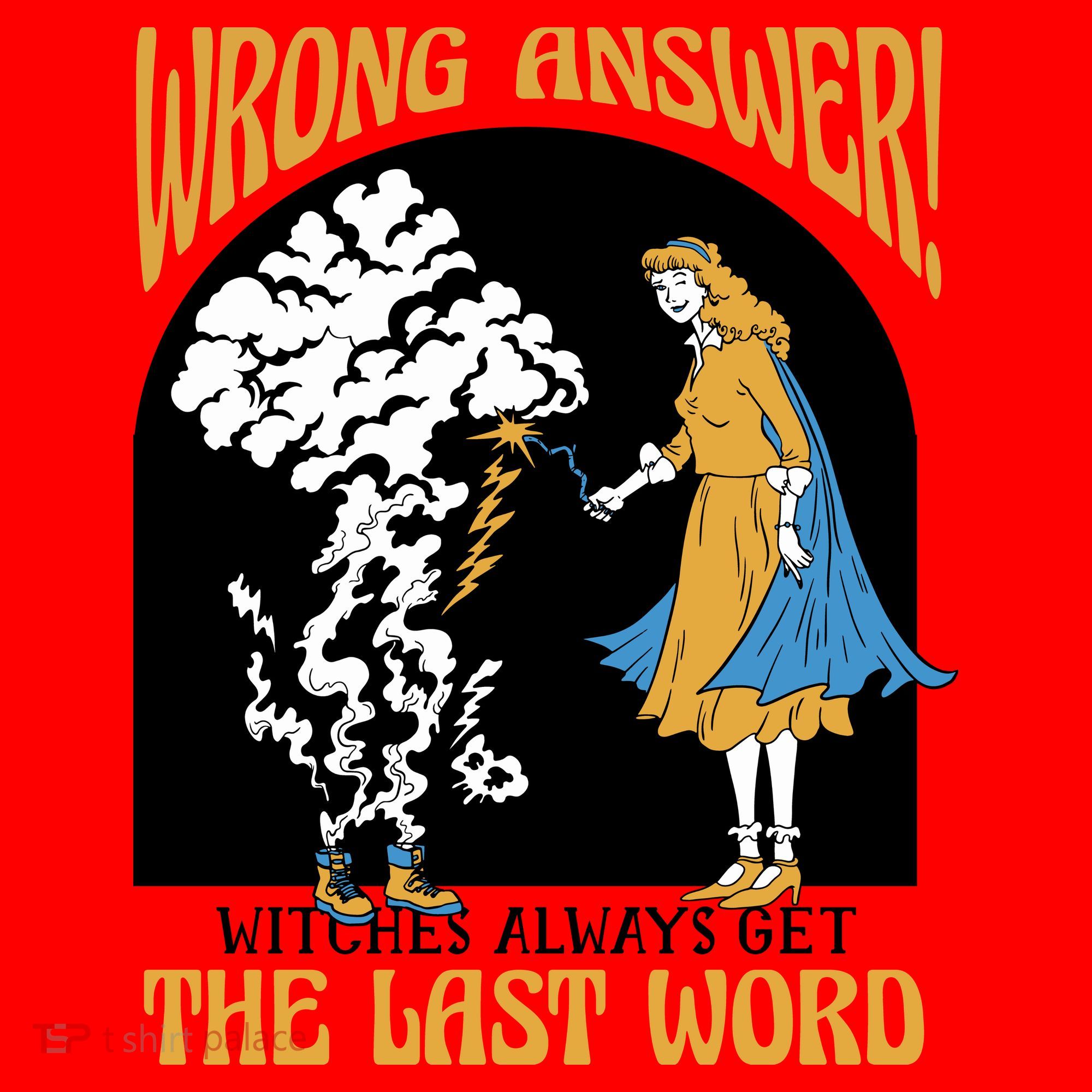Wrong Answer Witches Always Get The Last Word Santa Hat