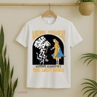 Wrong Answer Witches Always Get The Last Word T-Shirt thumb 2