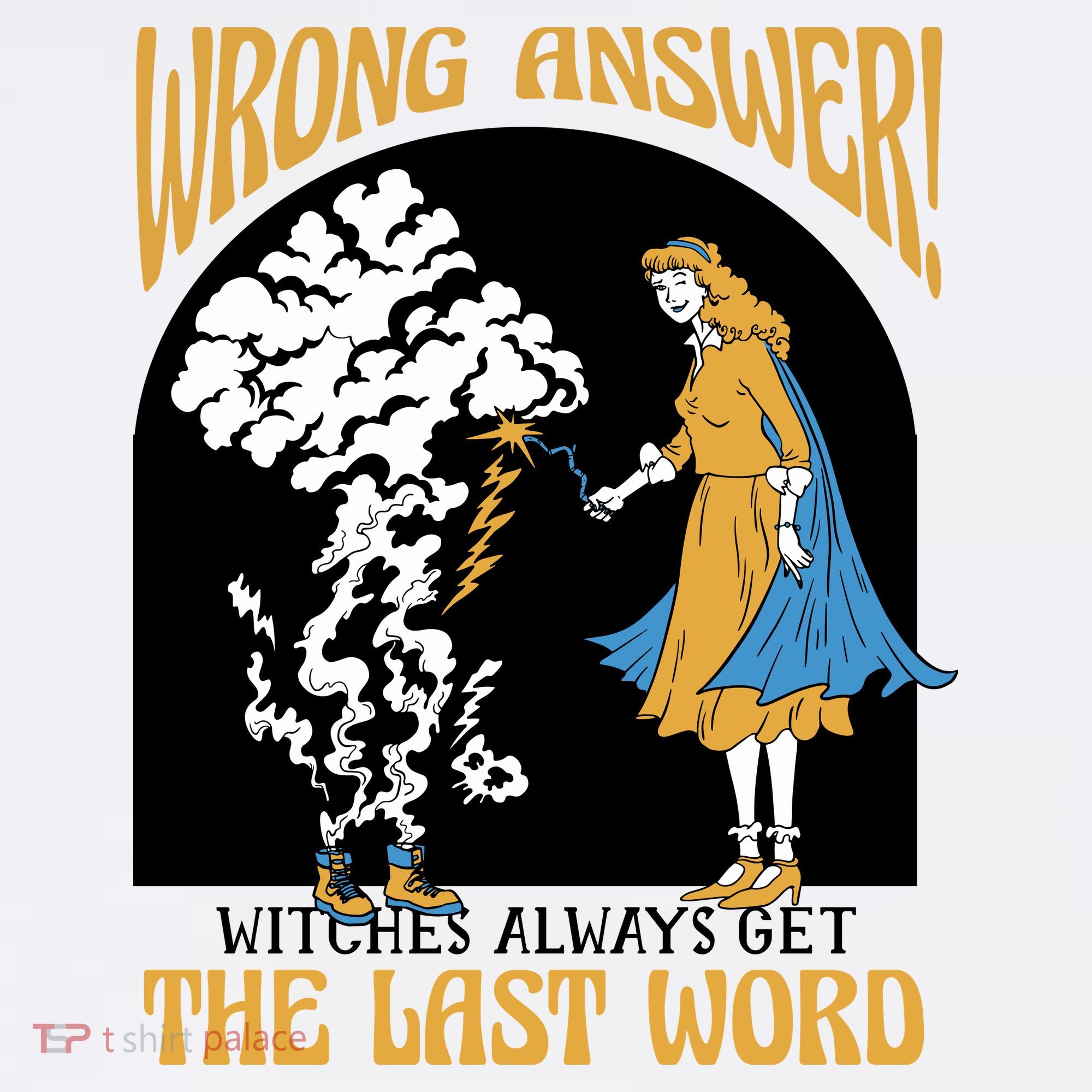 Wrong Answer Witches Always Get The Last Word Button