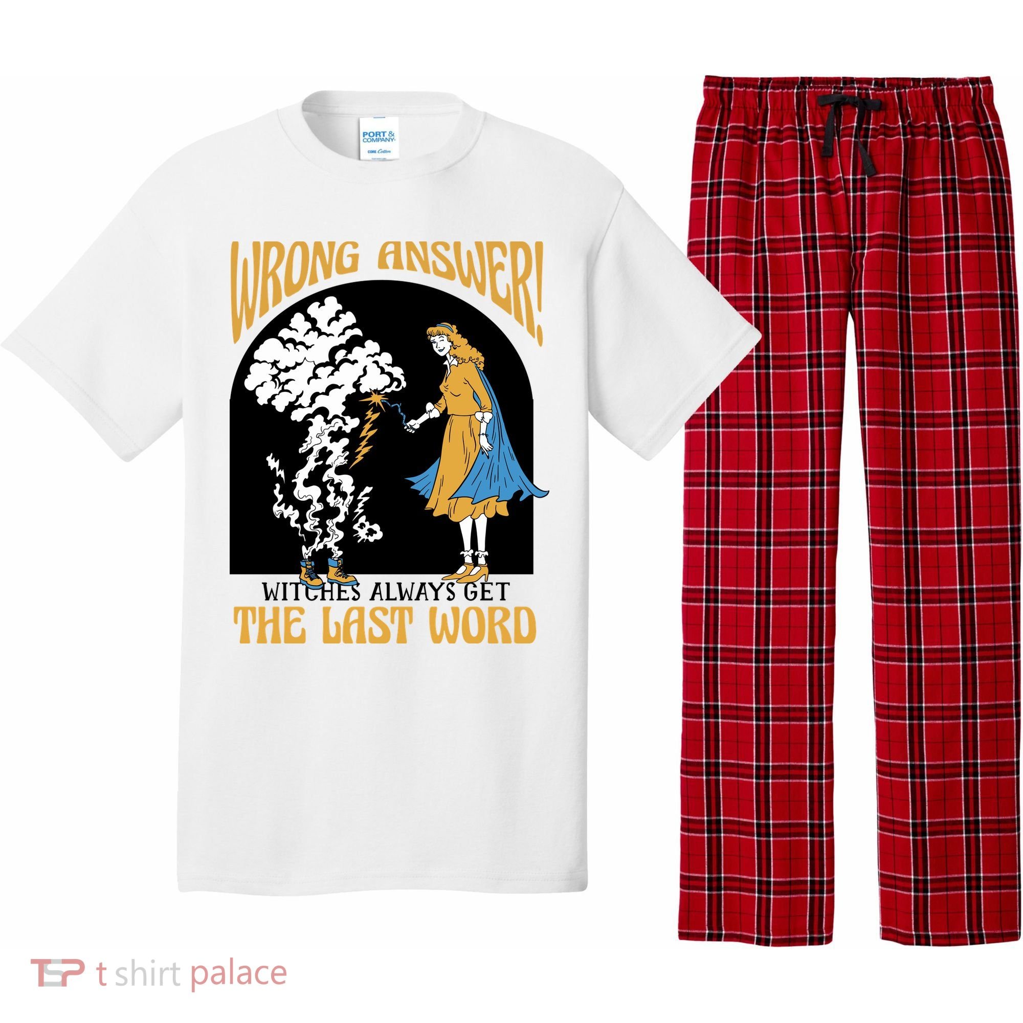Wrong Answer Witches Always Get The Last Word Pajama Set