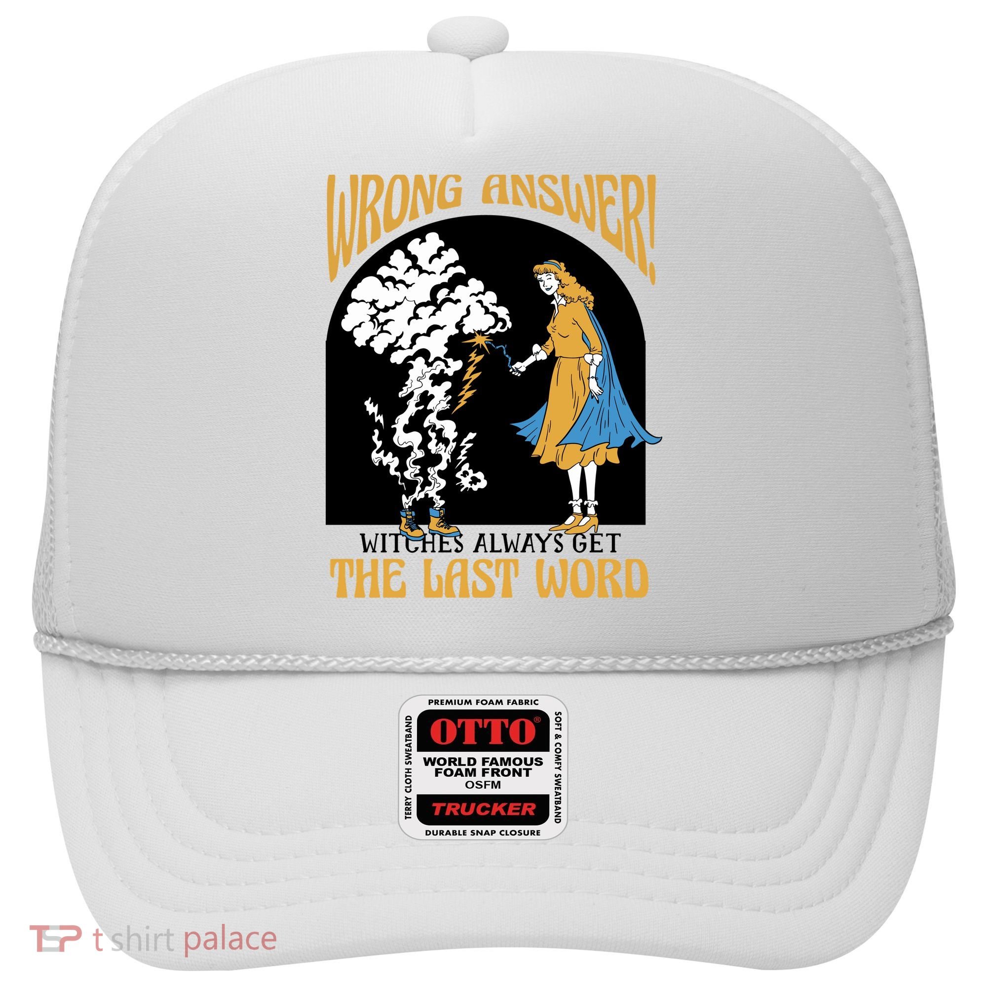Wrong Answer Witches Always Get The Last Word Hat