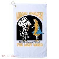 Wrong Answer Witches Always Get The Last Word Golf Towel thumb 0