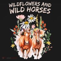 Wildflowers and Wild Horses Nature Beauty Country Outdoors Button thumb 1