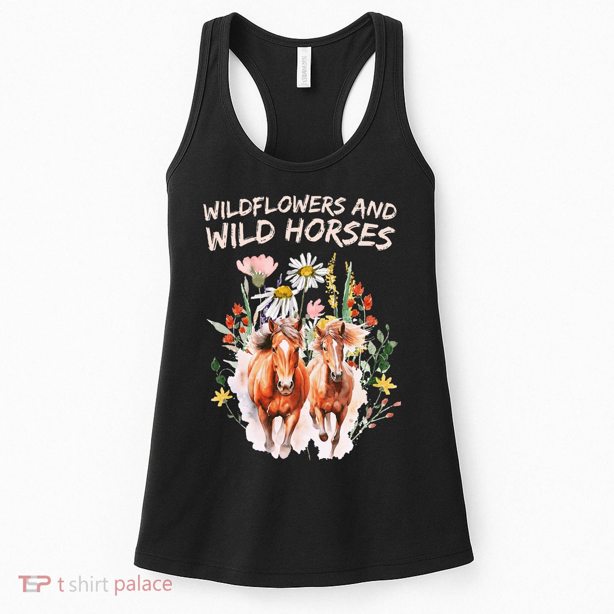 Wildflowers and Wild Horses Nature Beauty Country Outdoors Women's Tank Top