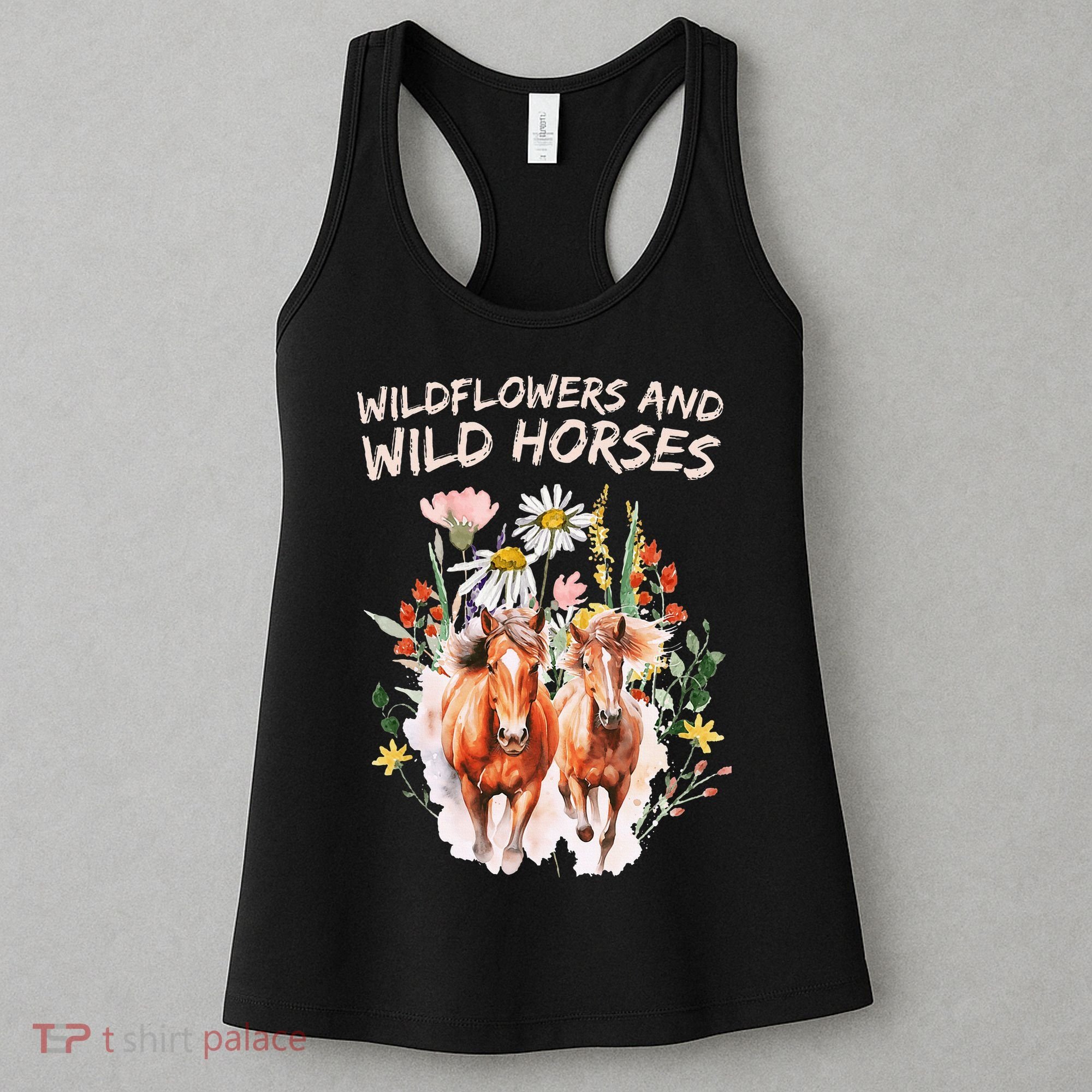 Wildflowers and Wild Horses Nature Beauty Country Outdoors Women's Tank Top