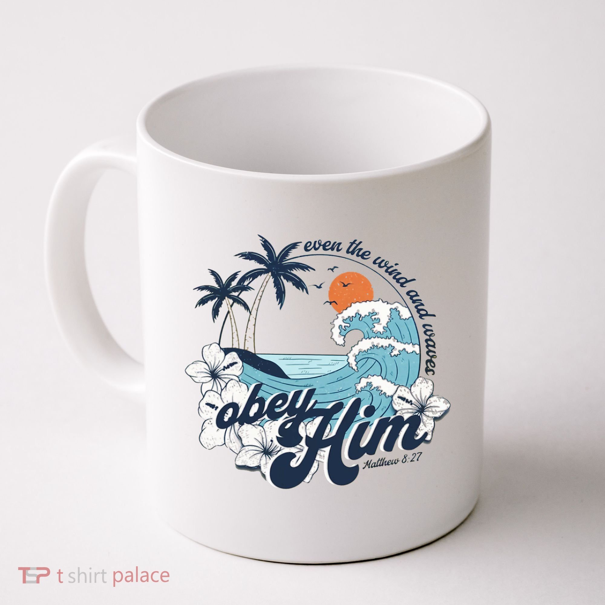Wind And Waves Obey Him Christian Jesus Beach Bible Verse Coffee Mug