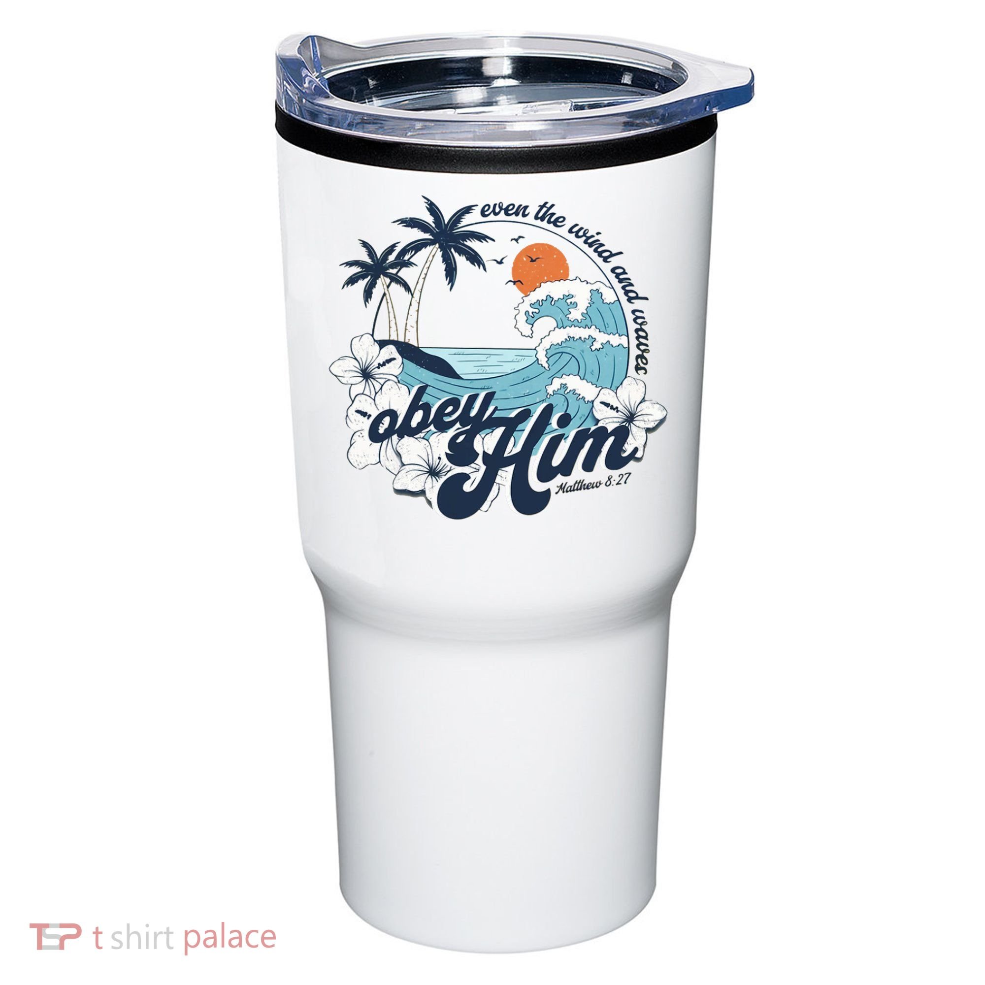 Wind And Waves Obey Him Christian Jesus Beach Bible Verse Tumbler