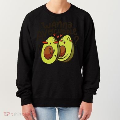 Wanna Avocuddle Women's Sweatshirt