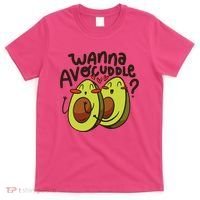 Wanna Avocuddle T-Shirt thumb 0