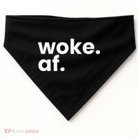 Woke AF USA-Made Doggie Bandana thumb 0